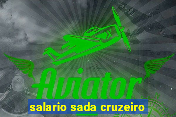 salario sada cruzeiro